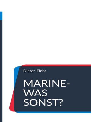 cover image of Marine-was sonst?